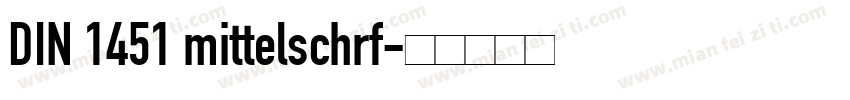 DIN 1451 mittelschrf字体转换